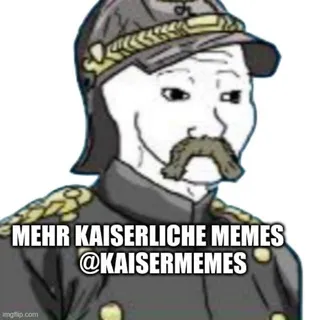 Kaisermemes ⚔️👑