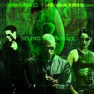 BehindTheMatrix
