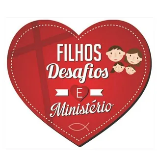 👪 Filhos, desafios e ministério 👪