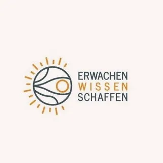 ERWACHEN WISSEN SCHAFFEN ✅