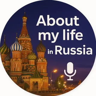About my life in Russia 🇷🇺