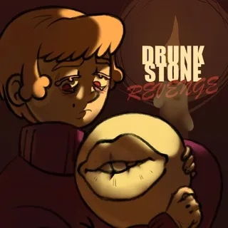 DRUNK STONE 18+