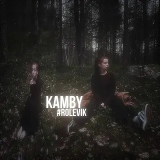 Kamby #free 𝑹𝑶𝑳𝑬𝑽𝑰𝑲 куль вιтνєηηαуα