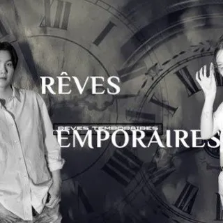 rêves éphémères