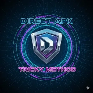 DIRECT APK & TRICK METHOD