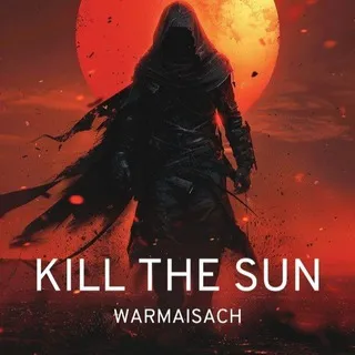 Kill the Sun