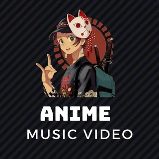 ANIME MUSIC VIDEO
