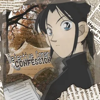 Detective Conan Confession! 🍁