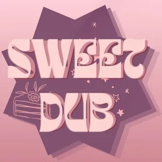 🍰SWEET DUB 🎙