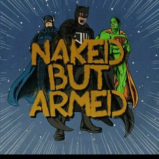 Naked but armed