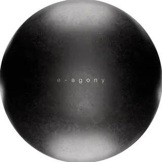 E-AGONY