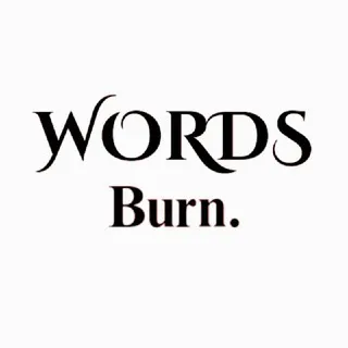 Words Burn