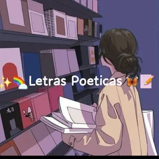 ✨🌈Letras Poeticas🦋📝