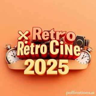 📽️🕰️ 𝗥𝗲𝘁𝗿𝗼 𝗖𝗶𝗻𝗲 𝟮𝟬𝟮𝟱 🕰️📽️ 