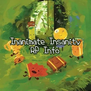 Rp Inanimate insanity info