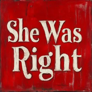 Она была права | She Was Right