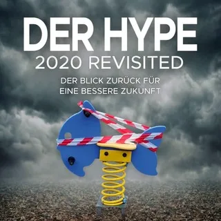 Der Hype - 2020 revisited