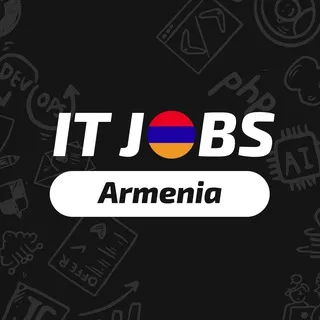 🇦🇲 IT-Jobs Armenia | IT вакансии в Армении