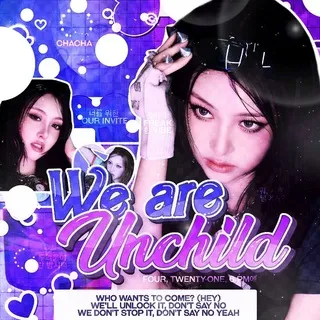 We Are UNCHILD