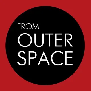 FROM OUTER SPACE