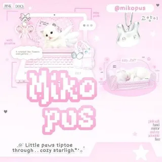 Mikopus ♡˖ OPEN