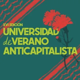 ☀️Universidad de Verano Anticapitalista🏕️