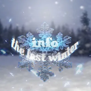 ✶INFO✶ The Last Winter