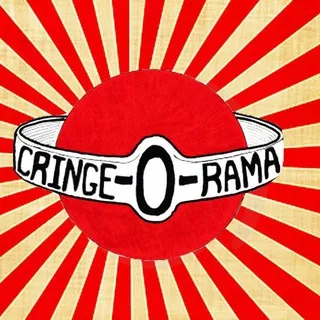 Cringe-o-rama V2