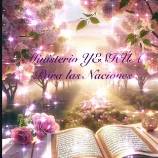 ✨🔥MINISTERIO YESHÚA PARA LAS NACIONES🔥✨