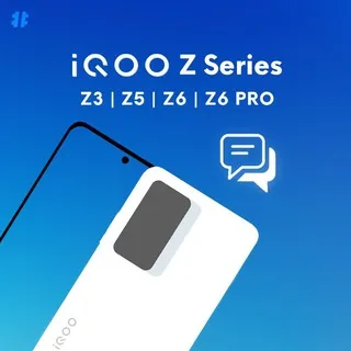 iQOO Z Series | Z9s Pro / Z9 / Z9X / Z7 Pro / Z7 | Discussion™