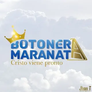 👑 BOTONERA MARANATHA 👑