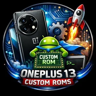 OnePlus 13 Custom Roms - Public