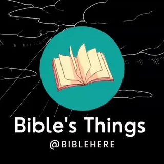 𝙱𝚒𝚋𝚕𝚎'𝚜 𝚃𝚑𝚒𝚗𝚐𝚜📖