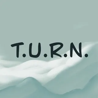 T.U.R.N.
