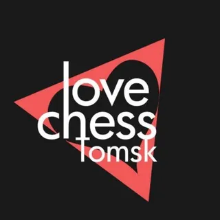 Love Chess | Tomsk | наш чат