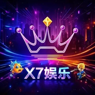 X7娱乐官方频道🧧