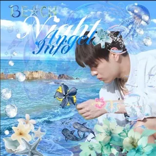 Info/ 🌊Night Angel 🌊