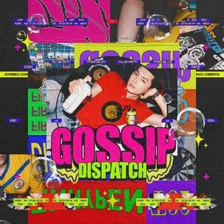GOSSIP ‘ DISPATCH ⁷