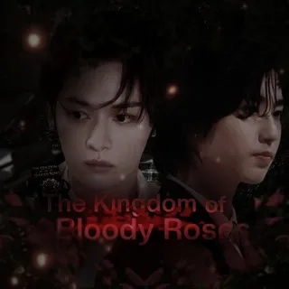 The Kingdom of Bloody Roses