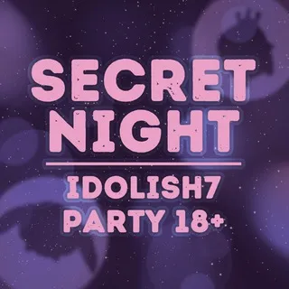 SECRET NIGHT Party 18+