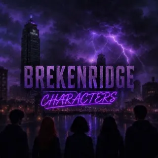 | Characters | Brekenridge |