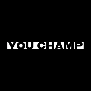 YOU CHAMP