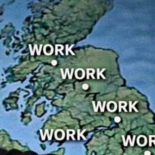 So much work, work, work, yeah!