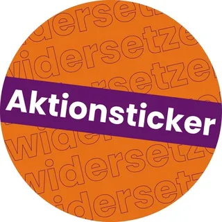 Widersetzen Aktionsticker