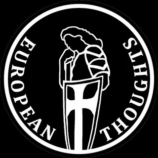 ⚜️ European Thoughts ⚜️