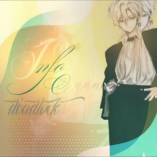 ៸៸ ֺ︩ 𝑰𝑵𝑭𝑶:: 𝑫𝑬𝑨𝑫𝑳𓋜𝑪𝑲
