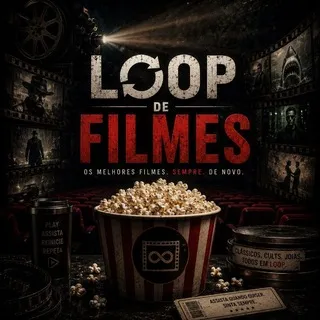 🎞 𝗟𝗢𝗢𝗣 𝗗𝗘 𝗙𝗜𝗟𝗠𝗘𝗦
