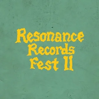 Resonance Records Fest II