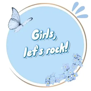𝐺𝑖𝑟𝑙𝑠, 𝑙𝑒𝑡'𝑠 𝑟𝑜𝑐𝑘! (𝐺𝐿𝑅)🦋
