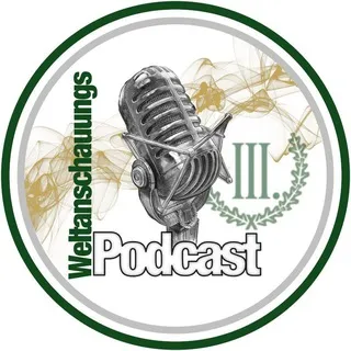 Der nationalrevolutionäre Weltanschauungs-Podcast